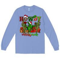 Colony Blue howdy christmas with cactusses Long Sleeve Tee - CowGirlArtShop