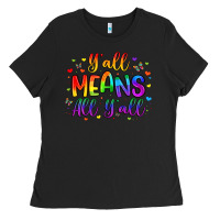 Black y all means all y all Ladies Tee - Artiststas