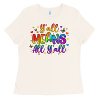 Bone y all means all y all Ladies Tee - Artiststas
