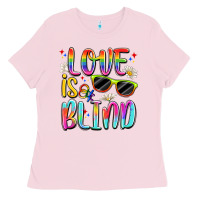 Bubblegum Pink love is blind Ladies Tee - Artiststas