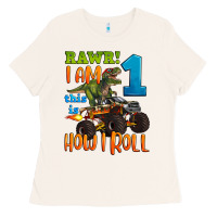 Rawr I Am One This Is How I Roll Ladies Tee | Teevron