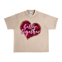 French Oak Better together Valentine's Day Urban Heavy Tee - HowdyJamesFarm