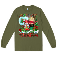 Army Green just a girl who loves christmas Long Sleeve Tee - CowGirlArtShop