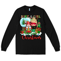 Black just a girl who loves christmas Long Sleeve Tee - CowGirlArtShop