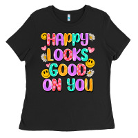 Black happy looks good on you Ladies Tee - Artiststas