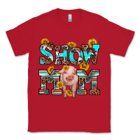Red show mom pig Classic Tee - RanaPortraitStore