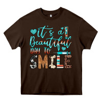 Chocolate Brown it’s a beautiful day to smile Heavy Core Tee - JahusDesignShop