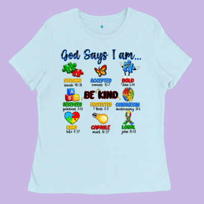 God Says I Am Autism Ladies Tee Designed By Artiststas