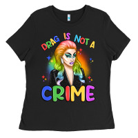Black drag is not a crime Ladies Tee - Artiststas