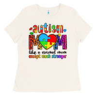 Bone autism mom like a normal mom except much stronger Ladies Tee - Artiststas