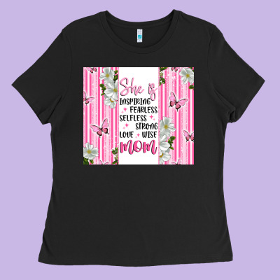 Mother's Day Inspirational Quotes Ladies Tee Designed By Artiststas