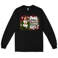 Black the elf omg santa Long Sleeve Tee - CowGirlArtShop