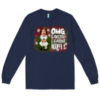 Navy the elf omg santa Long Sleeve Tee - CowGirlArtShop