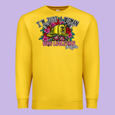 Im Just A Woman Who Loves Her Firefighter Premium Sweatshirt Designed By Sublimationcraftshop