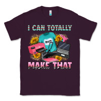 Plum i can totally make that Classic Tee - RanaPortraitStore
