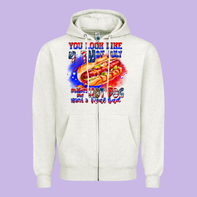You Look Like 4th Of July Makes Me Hot Dog Want A Zipper Hoodie Designed By Cowhidedigitalart