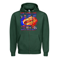 Sports Green You Look Like 4th of july makes me hot dog want a Zipper Hoodie - CowhideDigitalArt