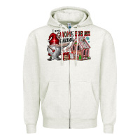 Oatmeal Heather Iam Gnome For My Baking Zipper Hoodie - CowhideDigitalArt