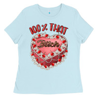 Baby Blue 100 that bitch Ladies Tee - Artiststas