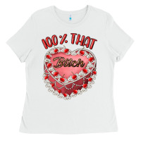 White 100 that bitch Ladies Tee - Artiststas