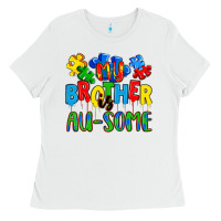 White my brother is au some a Ladies Tee - Artiststas