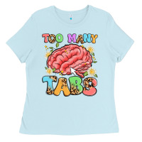 Baby Blue too many tabs Ladies Tee - Artiststas