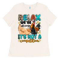 Bone relax we're all crazy it's not a competition Ladies Tee - Artiststas