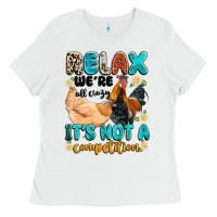 White relax we're all crazy it's not a competition Ladies Tee - Artiststas