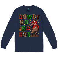Navy howdy ho ho hos christmas Long Sleeve Tee - CowGirlArtShop