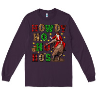 Plum howdy ho ho hos christmas Long Sleeve Tee - CowGirlArtShop