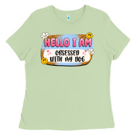 Matcha hello i am obsessed with my dog Ladies Tee - Artiststas