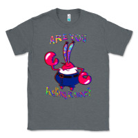 Funny Men Are You Feeling It Now Mr Krabs Gifts For Music Fans 1 Classic Tee | Teevron