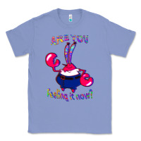 Colony Blue Funny Men Are You Feeling It Now Mr Krabs Gifts For Music Fans 1 Classic Tee - lanVoArt