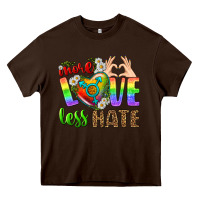 Chocolate Brown More Love Less Hate LGBTQ Heavy Core Tee - BundleAndBundleShop