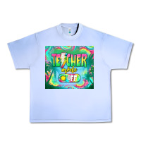 Grape Ice teacher mode off Urban Heavy Tee - TumblerDesignByShophia