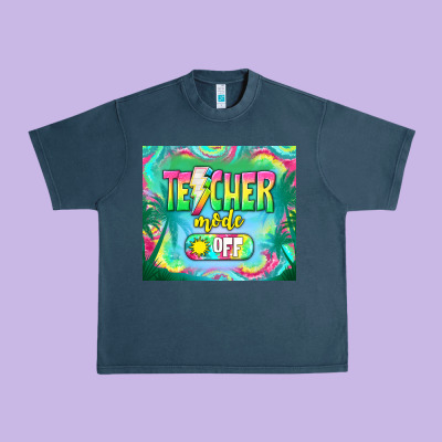 Teacher Mode Off Urban Heavy Tee Designed By Tumblerdesignbyshophia