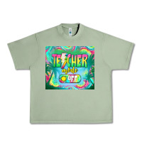 Oil Green teacher mode off Urban Heavy Tee - TumblerDesignByShophia