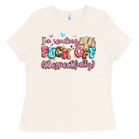 Bone i'm reading fuck off respectfully Ladies Tee - Artiststas