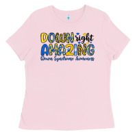 Bubblegum Pink down right amazing down syndrome awareness Ladies Tee - Artiststas