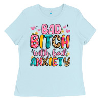 Baby Blue bad bitch with bad anxiety Ladies Tee - Artiststas