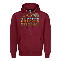 Burgundy Thankful Blessed And Kind Of A Mess Zipper Hoodie - CowhideDigitalArt