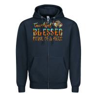 Navy Thankful Blessed And Kind Of A Mess Zipper Hoodie - CowhideDigitalArt