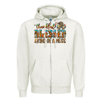 Oatmeal Heather Thankful Blessed And Kind Of A Mess Zipper Hoodie - CowhideDigitalArt