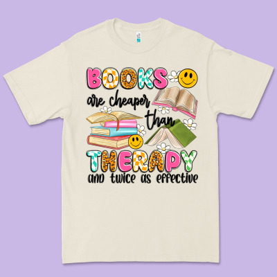 Books Are Cheaper Than Therapy And Twice As Effective Premium Tee Designed By Artiststas