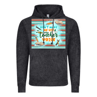 Don't Make Me Use My Teacher Voice Vintage Hoodie | Teevron