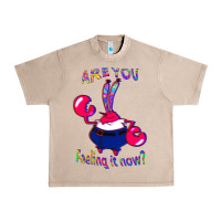 French Oak Funny Men Are You Feeling It Now Mr Krabs Gifts For Music Fans 1 Urban Heavy Tee - lanVoArt