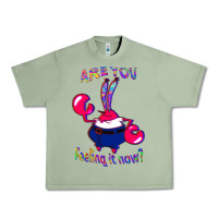 Oil Green Funny Men Are You Feeling It Now Mr Krabs Gifts For Music Fans 1 Urban Heavy Tee - lanVoArt