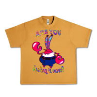 Peanut Butter Funny Men Are You Feeling It Now Mr Krabs Gifts For Music Fans 1 Urban Heavy Tee - lanVoArt