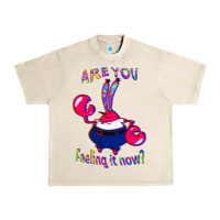 Sandshell Funny Men Are You Feeling It Now Mr Krabs Gifts For Music Fans 1 Urban Heavy Tee - lanVoArt