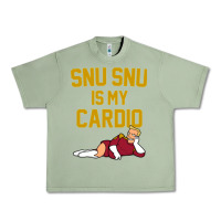 Oil Green Futurama Snu Snu Is My Cardio GIFT Urban Heavy Tee - lanVoArt